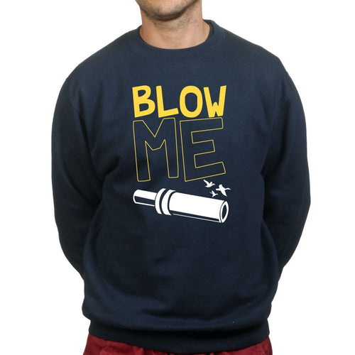Blow Me Duck Hunter Sweatshirt