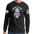 Born to Ride Long Sleeve T-shirt