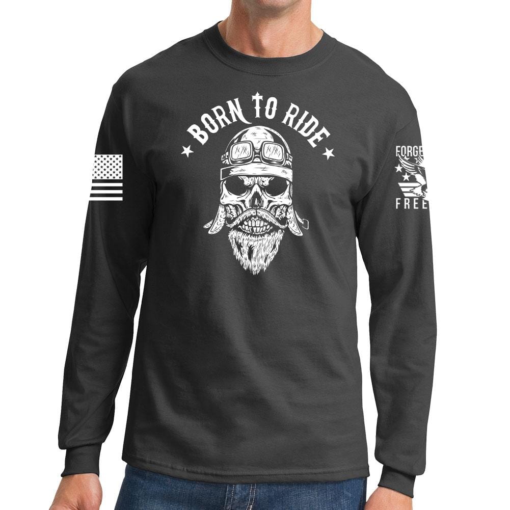 Born to Ride Long Sleeve T-shirt