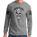 Born to Ride Long Sleeve T-shirt