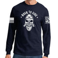 Born to Ride Long Sleeve T-shirt