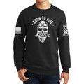 Born to Ride Sweatshirt