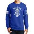 Born to Ride Sweatshirt