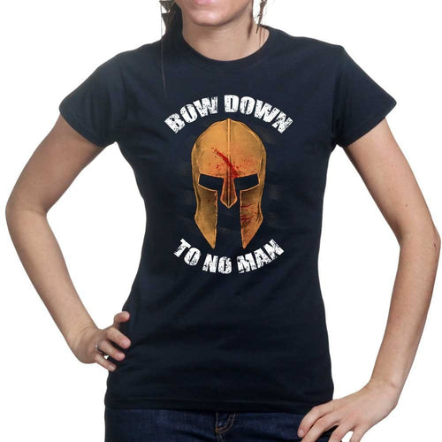 Bow Down To No Man Ladies T-shirt