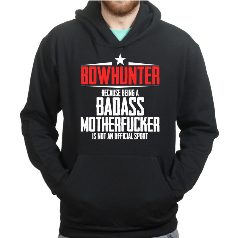 Bowhunter Badass Hoodie