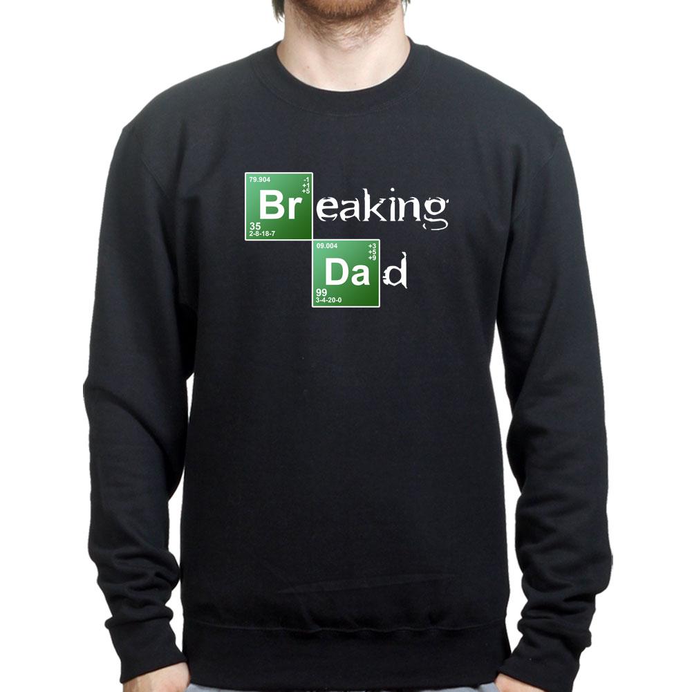 Breaking Dad Sweatshirt
