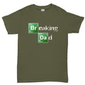 Breaking Dad Men's T-shirt