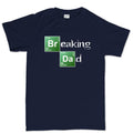 Breaking Dad Men's T-shirt