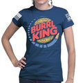 Burrl King Ladies T-shirt