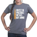 Invest In Ammo Ladies T-shirt