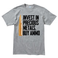 Invest In Ammo Men's T-shirt