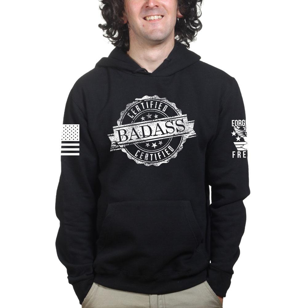 Certified Badass Hoodie
