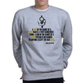 Charlton Heston Quote Sweatshirt