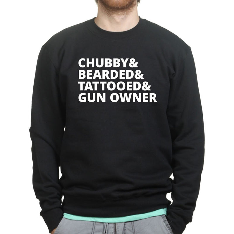 Chubby, Bearded, Tattooed, and Gun Owner Mens Sweatshirt