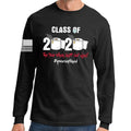 Class of 2020 Quarantine Long Sleeve T-shirt