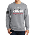 Class of 2020 Quarantine Sweatshirt