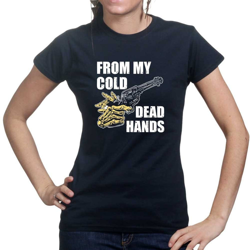 Cold Dead Hands Ladies T-shirt