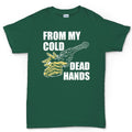 Cold Dead Hands Mens T-shirt