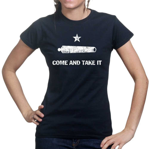 Come and Take It Classic Ladies T-shirt
