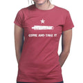 Come and Take It Classic Ladies T-shirt