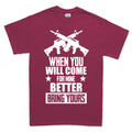 Come For Mine Men's T-shirt