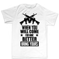 Come For Mine Men's T-shirt