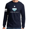 Mens Come and Take it - Medical Mask Edition Long Sleeve T-shirt