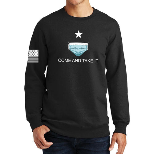 Mens Come and Take it - Medical Mask Edition Sweatshirt
