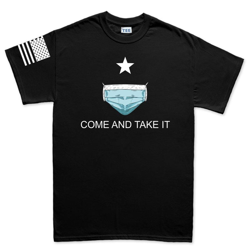 Mens Come and Take it - Medical Mask Edition T-shirt