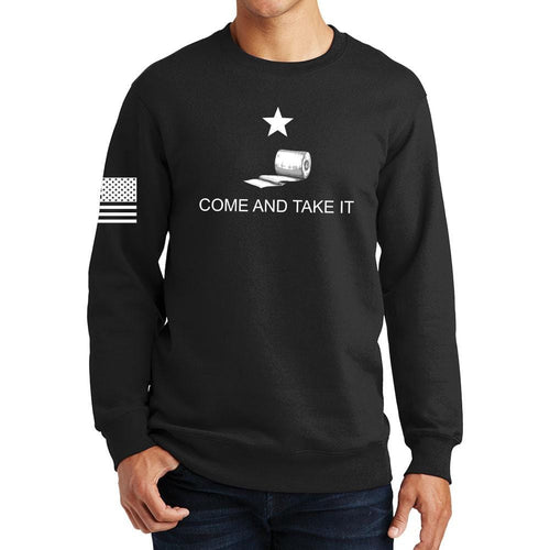 Come and Take it - Toilet Paper Edition Sweatshirt