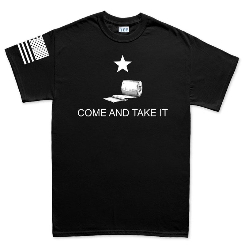 Mens Come and Take it - Toilet Paper Edition T-shirt
