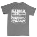 Men's Cop Calling T-shirt