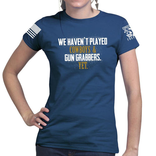 Cowboys and Gun Grabbers Ladies T-shirt