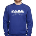 D.A.D.D. Sweatshirt