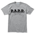 D.A.D.D. Men's T-shirt