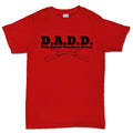 D.A.D.D. Men's T-shirt