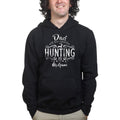 Dad Is My Name Hunting Is My Game Hoodie