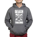 Unisex Death To Traitors Hoodie