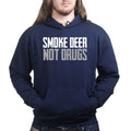 Smoke Deer Not Drugs Hoodie