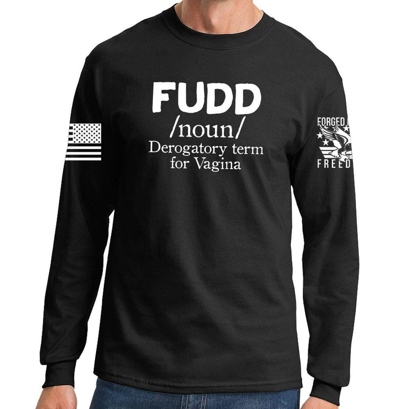 Definition of FUDD Long Sleeve T-shirt