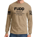Definition of FUDD Long Sleeve T-shirt