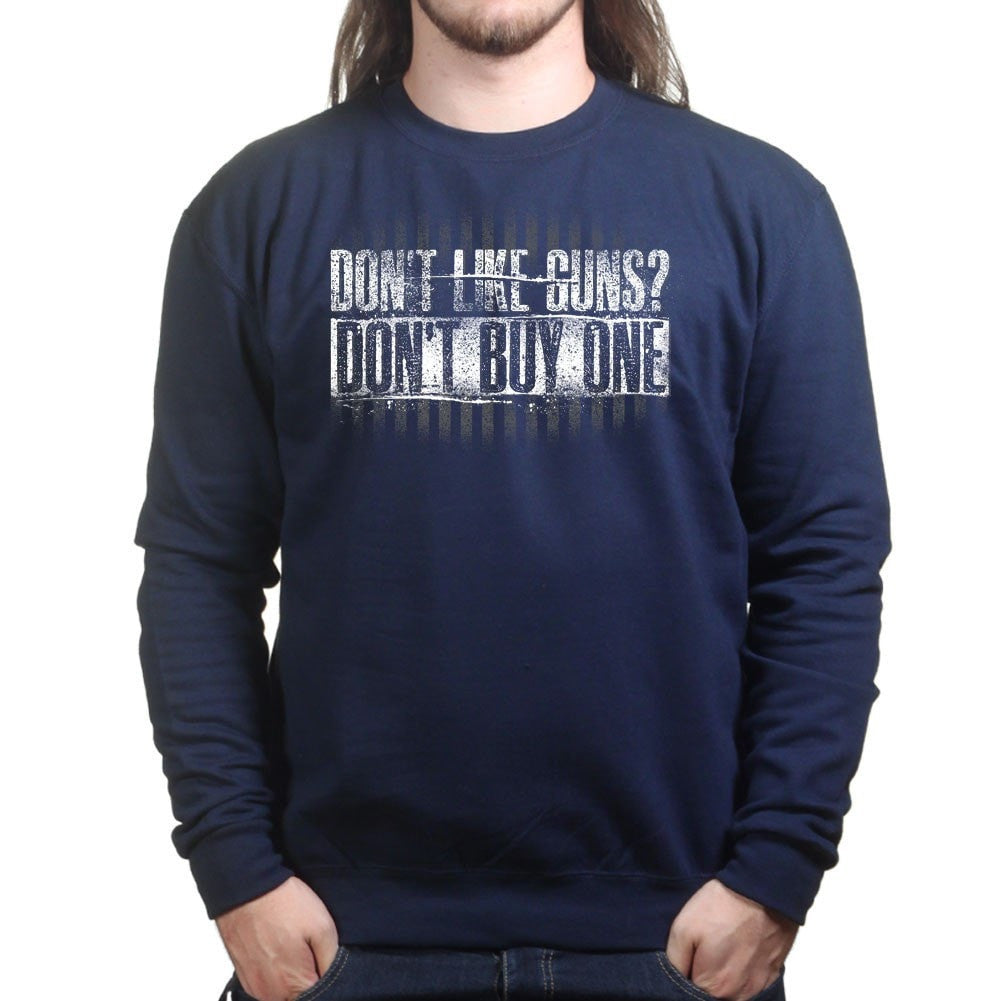 Don't Buy Guns Sweatshirt