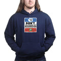 Unisex Don't California My Washington Hoodie
