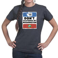 Ladies Don't California My Washington T-shirt