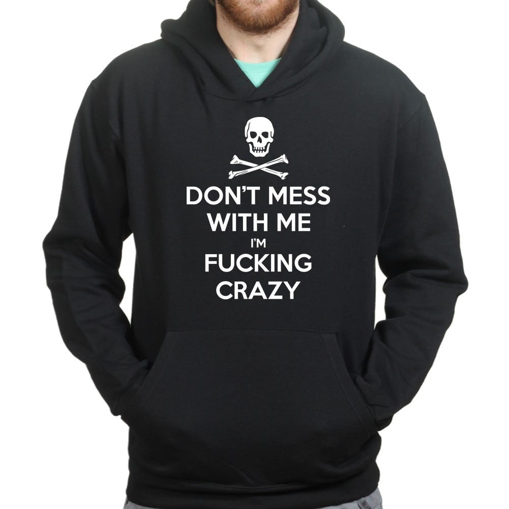 Don't Mess With Me Hoodie