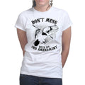 Ladies Mess With The 2nd Amendment T-shirt