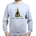 Don't Tread On Me Sweatshirt