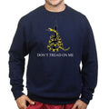 Don't Tread On Me Sweatshirt