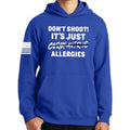 Don't Shoot Coronavirus Hoodie