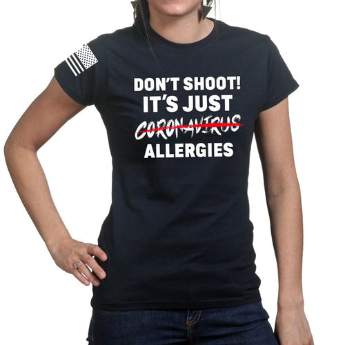 Ladies Don't Shoot Coronavirus T-shirt